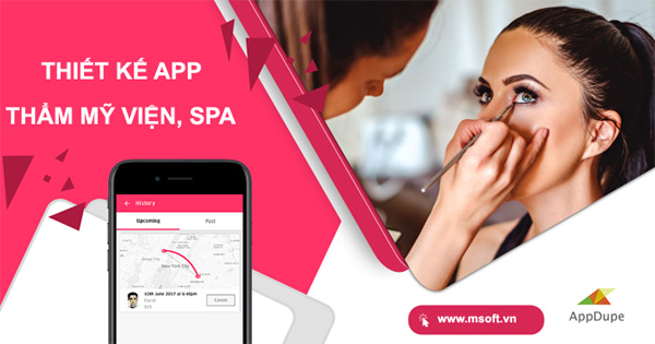 Msoft chuyên thiết kế App booking dành riêng cho thẩm mỹ viện